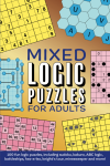 Mixed Logic Puzzles for Adults 