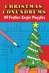 Christmas Conundrums: 50 Logic Puzzles